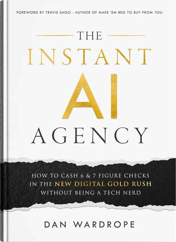 The Instant AI Agency by Dan Wardrope
